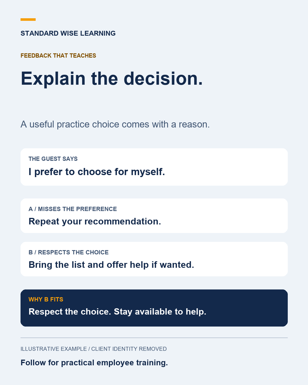 An anonymized training example comparing two responses and explaining why one respects the customer's choice
